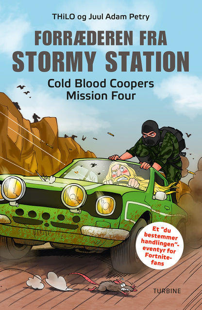 FORRÆDEREN FRA STORMY STATION - COLD BLOOD COOPERS