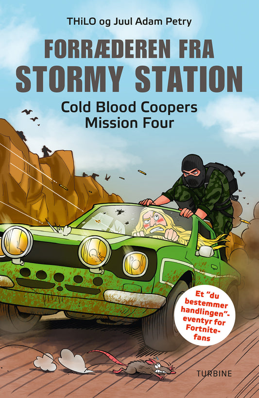 FORRÆDEREN FRA STORMY STATION - COLD BLOOD COOPERS