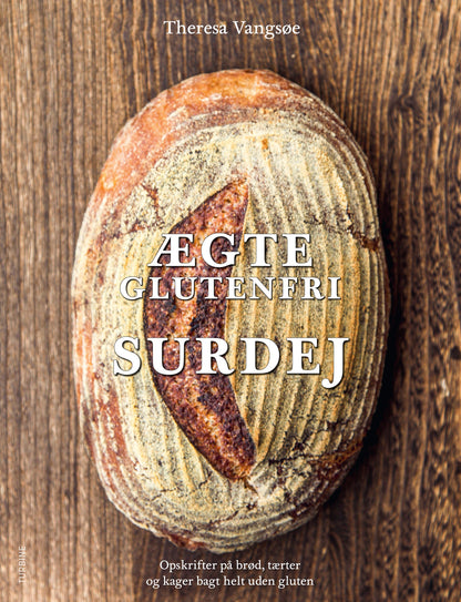 ÆGTE GLUTENFRI SURDEJ