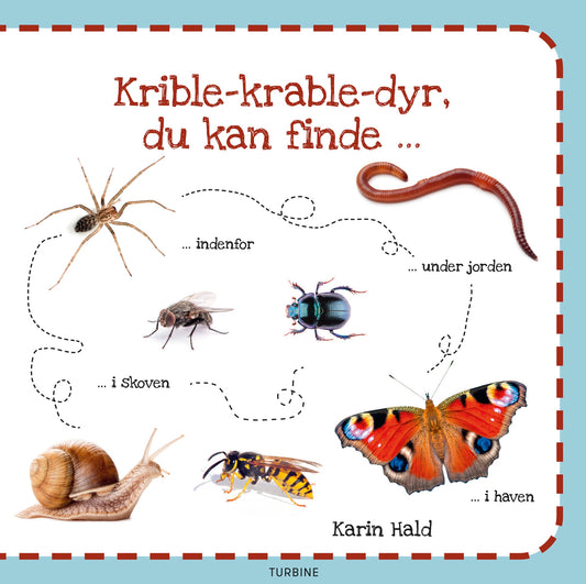 KRIBLE-KRABLE-DYR, DU KAN FINDE