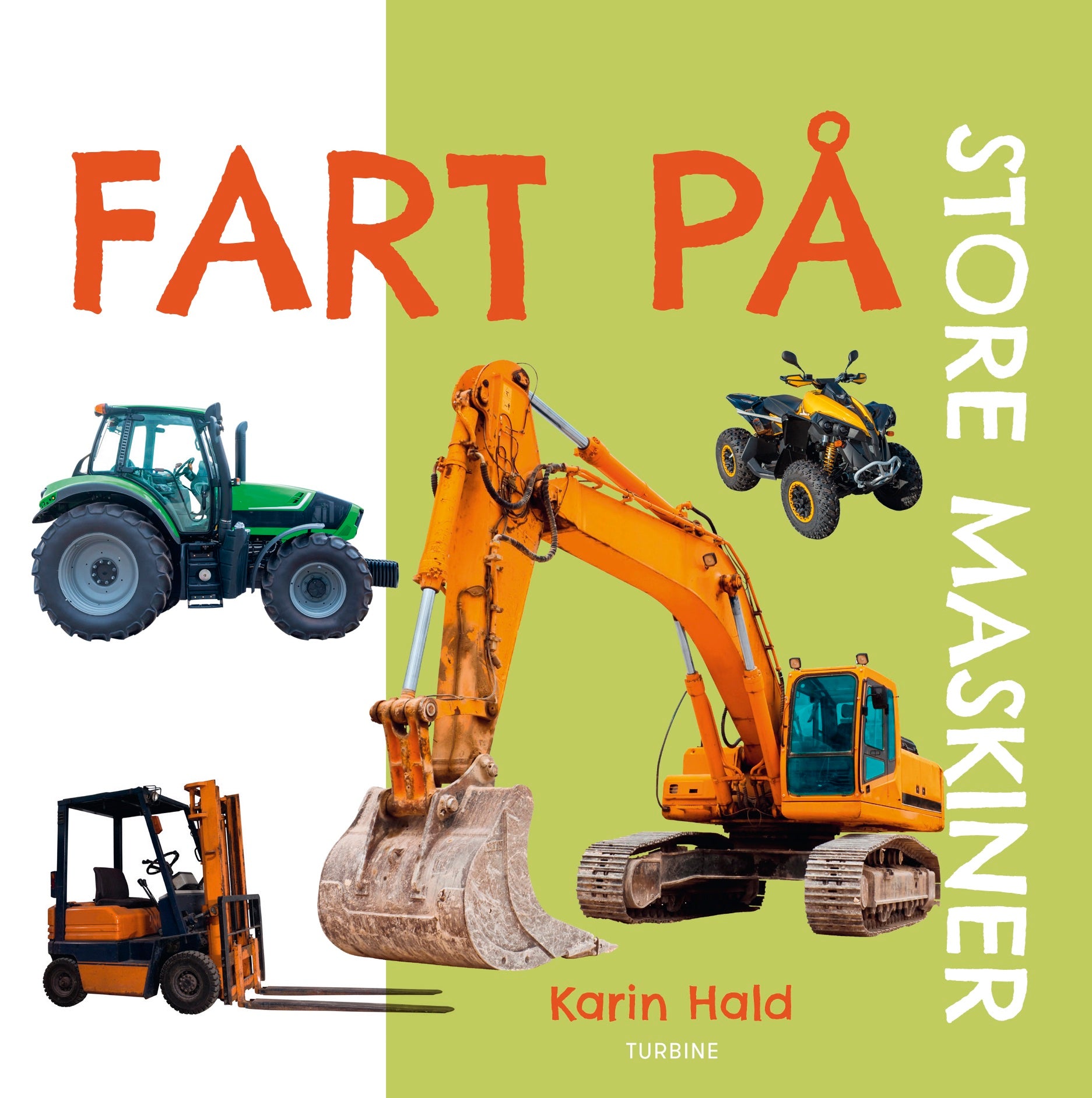 FART PÅ - STORE MASKINER