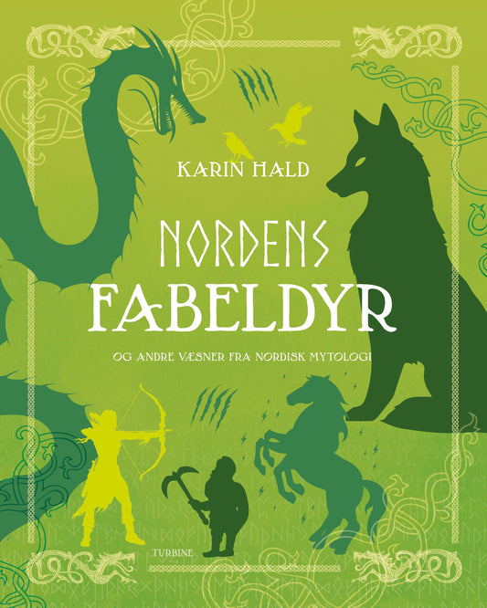 NORDENS FABELDYR OG ANDRE VÆSNER FRA NORDISK MYTOL
