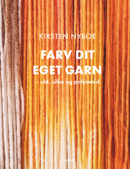 FARV DIT EGET GARN