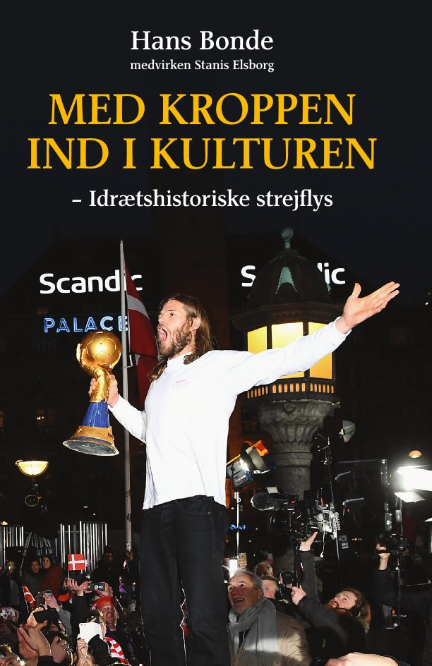 MED KROPPEN I KULTUREN