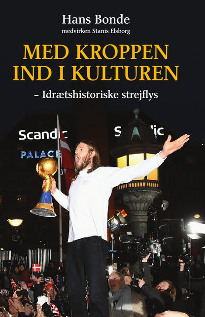 MED KROPPEN I KULTUREN