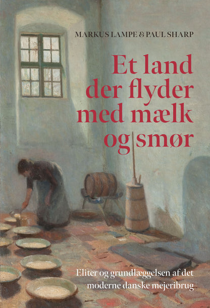 ET LAND DER FLYDER MED MÆLK OG SMØR