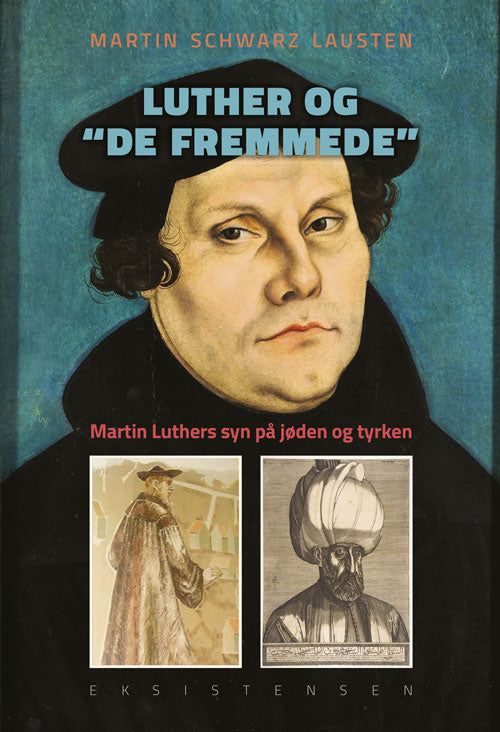 LUTHER OG DE FREMMEDE