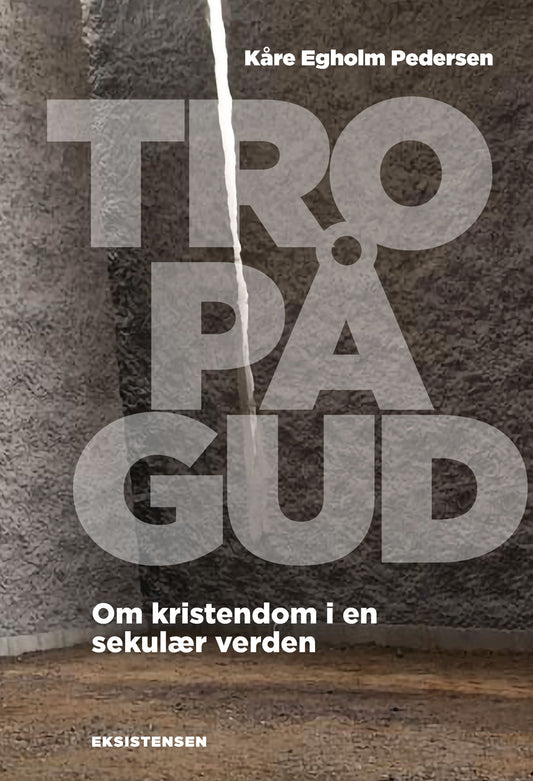 TRO PÅ GUD