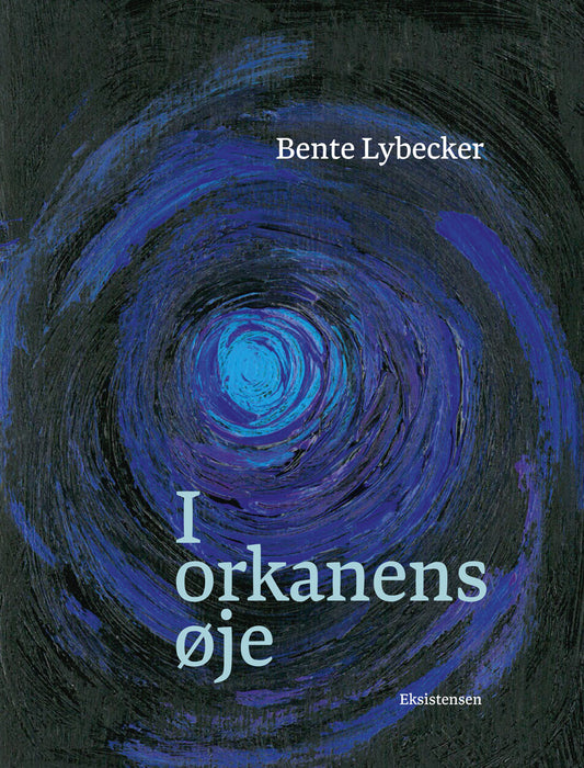 I ORKANENS ØJE