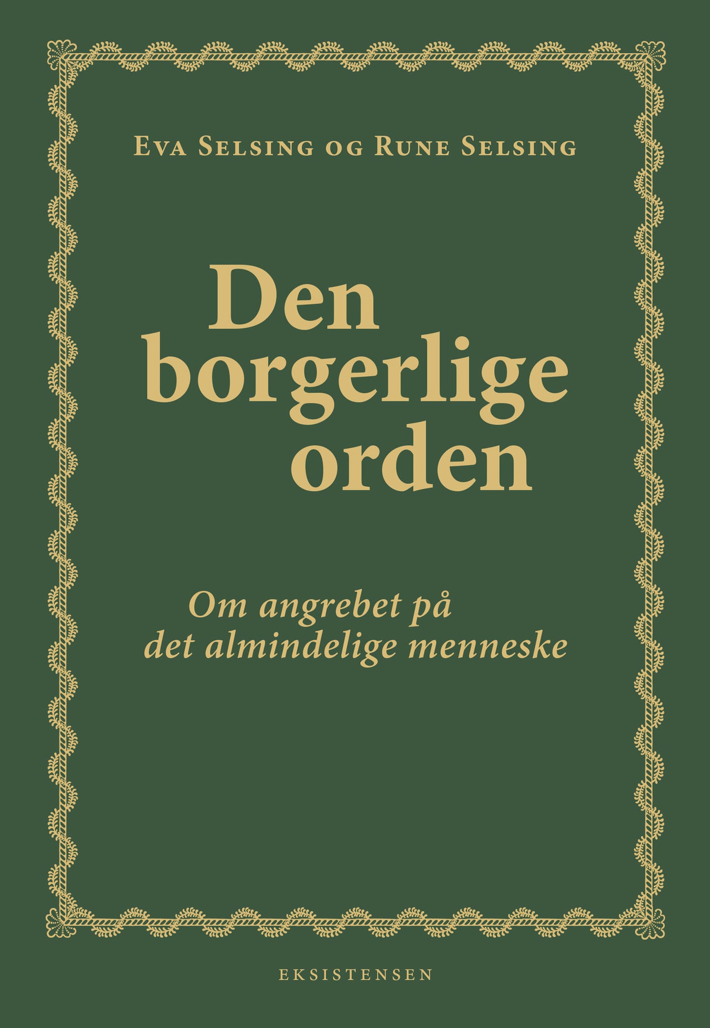 DEN BORGERLIGE ORDEN
