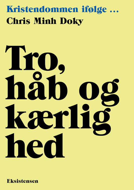 TRO, HÅB OG KÆRLIGHED