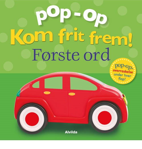 KOM FRIT FREM - FØRSTE ORD