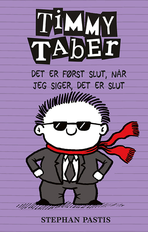 TIMMY TABER 7 - DET ER FØRST SLUT NÅR JEG SIGER DE