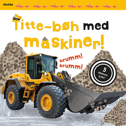 TITTE-BØH MED MASKINER! PAPBOG MED 5 SKØNNE LYDE
