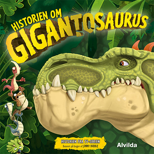 GIGANTOSAURUS - HISTORIEN OM GIGANTOSAURUS