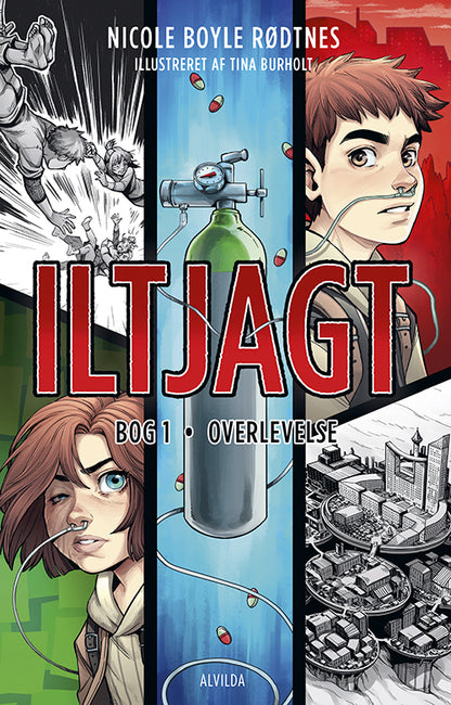 ILTJAGT 1: OVERLEVELSE