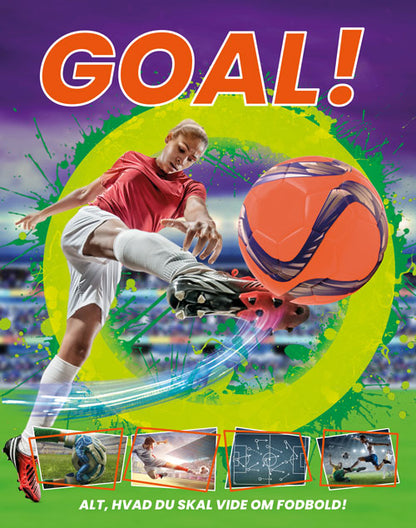 GOAL! - ALT, HVAD DU SKAL VIDE OM FODBOLD!