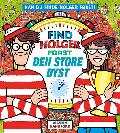 FIND HOLGER FØRST - DEN STORE DYST