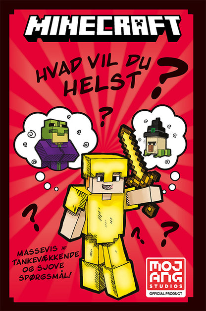 MINECRAFT - HVAD VIL DU HELST?