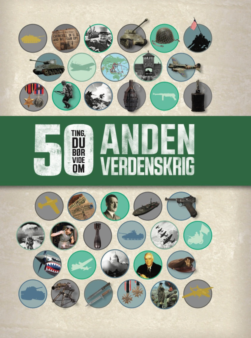 50 TING, DU BØR VIDE OM ANDEN VERDENSKRIG