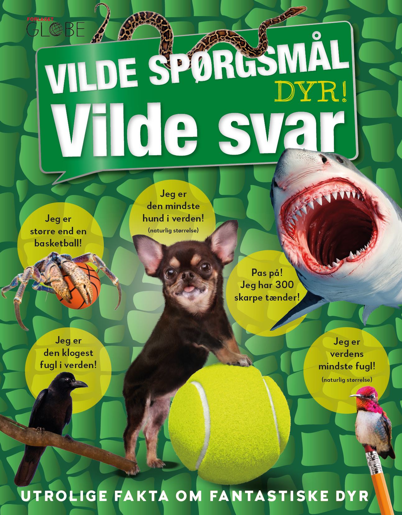 VILDE SPØRGSMÅL VILDE SVAR - DYR