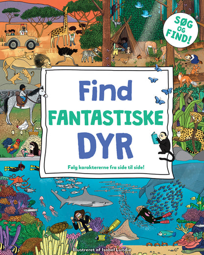 FIND FANTASTISKE DYR