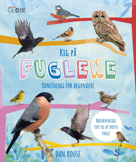 KIG PÅ FUGLENE