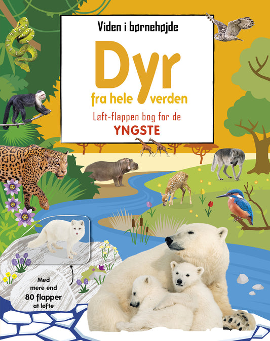 VIDEN I BØRNEHØJDE - DYR FRA HELE VERDEN