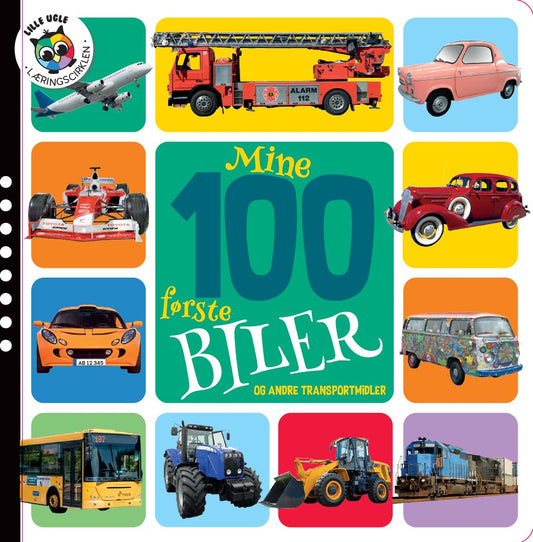 MINE 100 FØRSTE BILER OG ANDRE TRANSPORTMIDLER