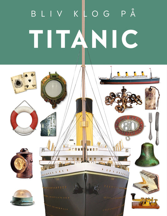 TITANIC BLIV KLOG PÅ