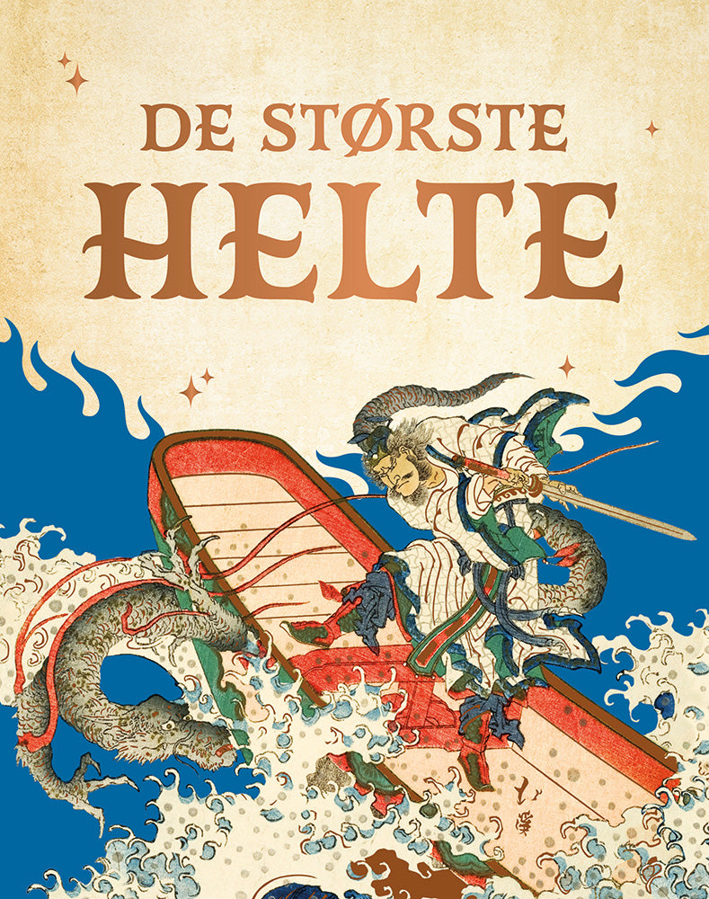 DE STØRSTE HELTE