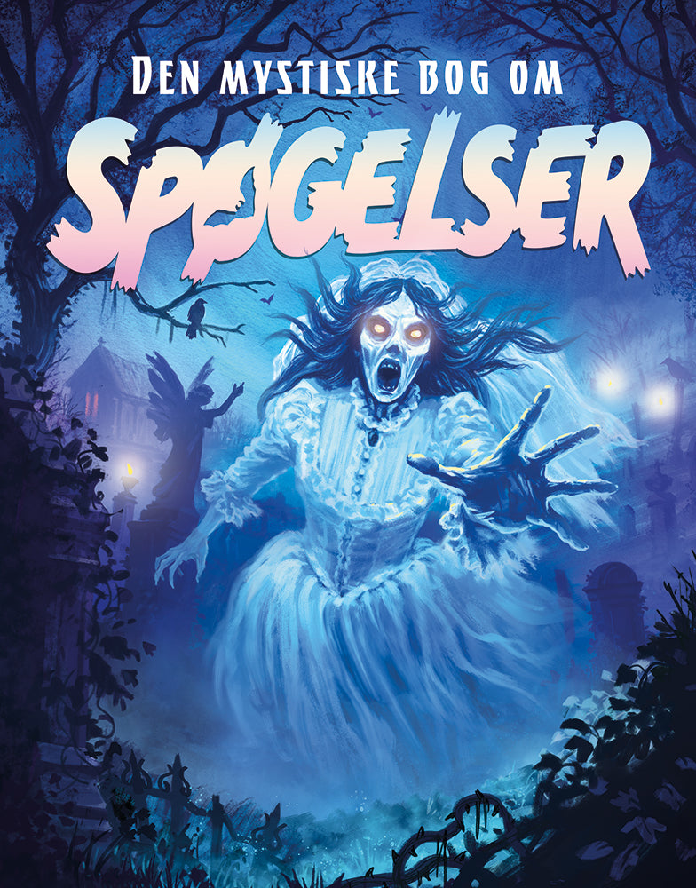 DEN MYSTISKE BOG OM SPØGELSER
