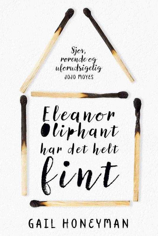 ELEANOR OLIPHANT HAR DET ET FINT
