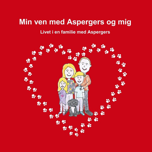 MIN VEN MED ASPERGERS OG MIG