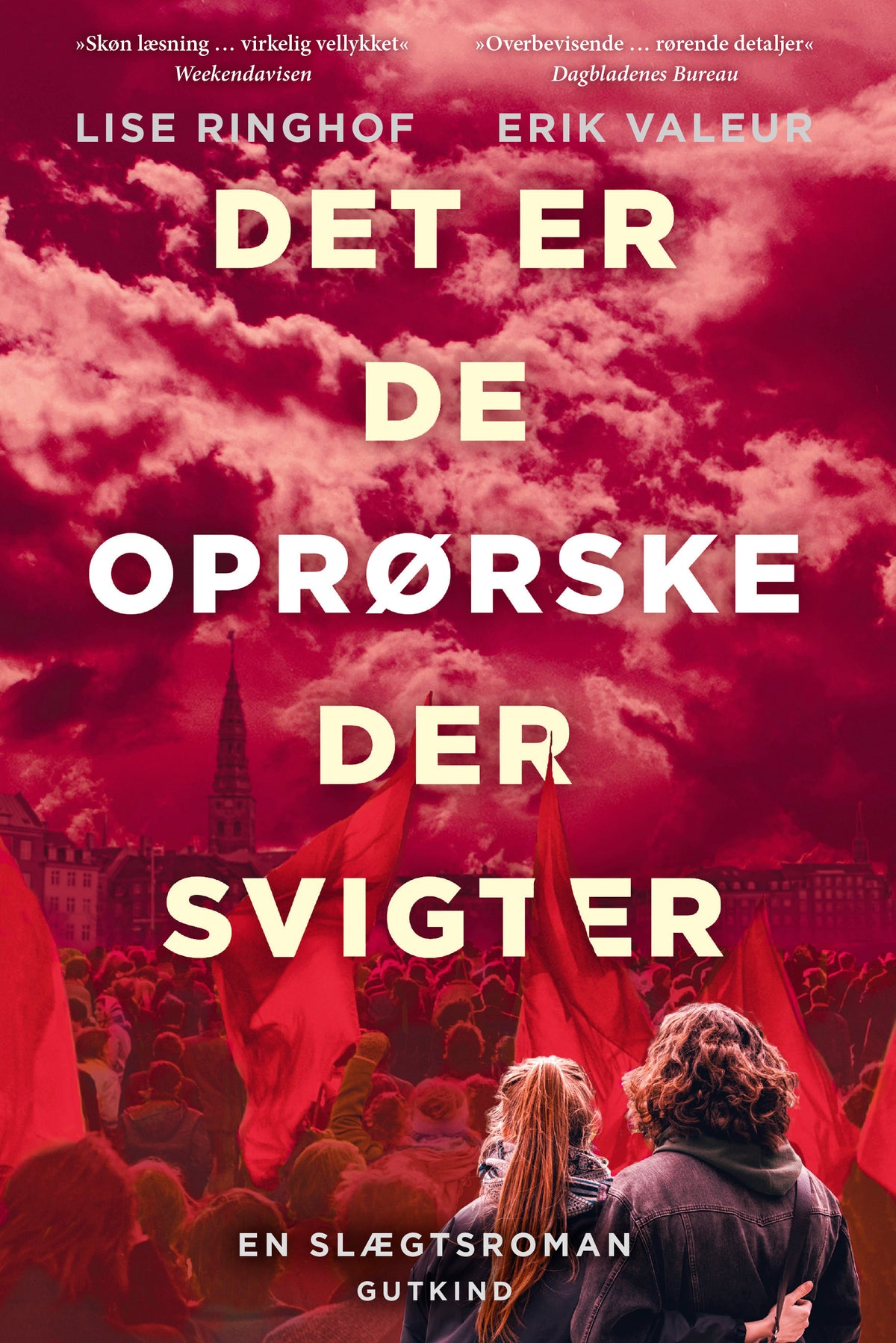 DET ER DE OPRØRSKE SOM SVIGTER