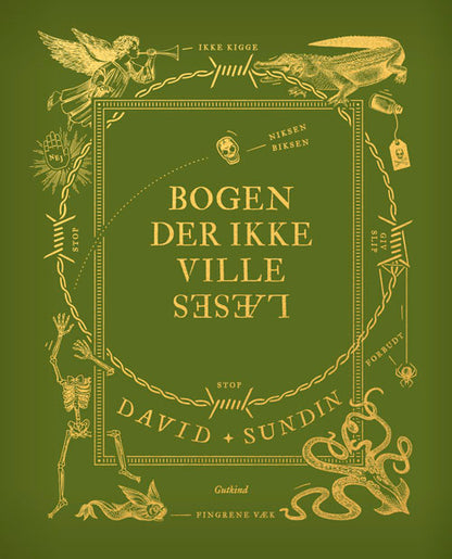 BOGEN DER IKKE VILLE LÆSES