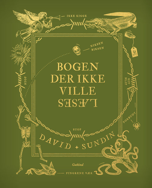 BOGEN DER IKKE VILLE LÆSES