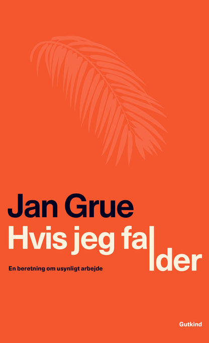 HVIS JEG FALDER