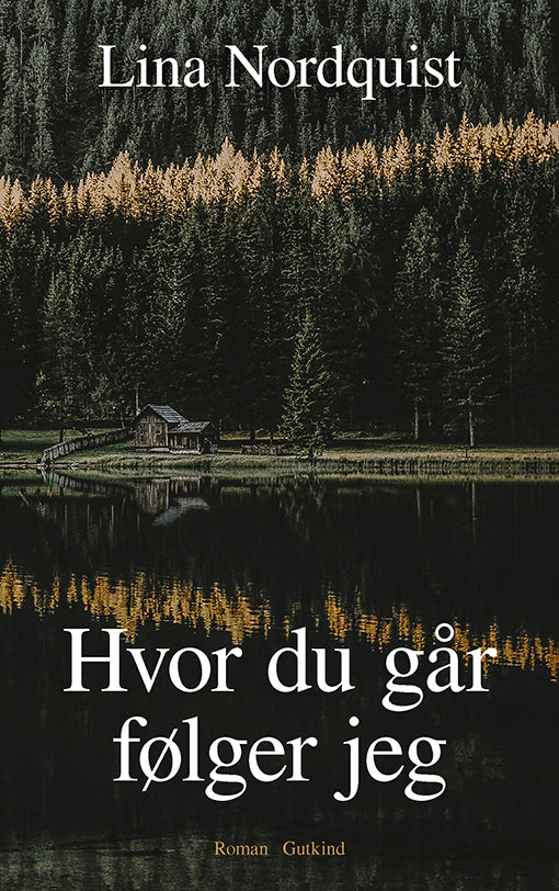 HVOR DU GÅR, FØLGER JEG