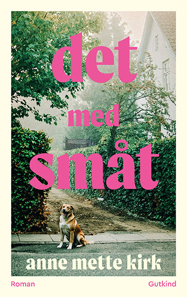 DET MED SMÅT