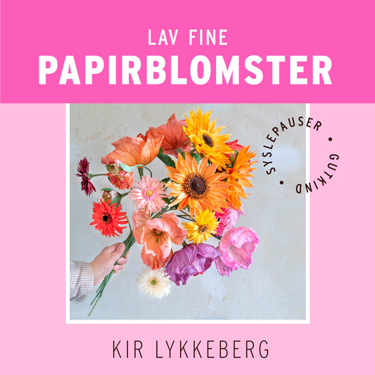 LAV FINE PAPIRBLOMSTER