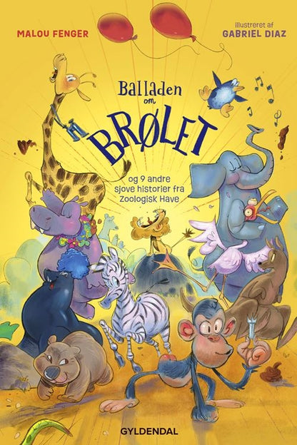 BALADEN OM BRØLET OG 9 ANDRE SJOVE HIST