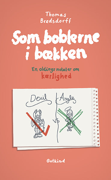 SOM BOBLERNE I BÆKKEN