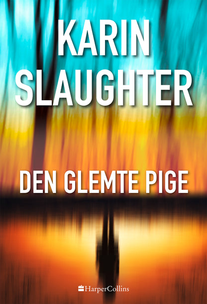 DEN GLEMTE PIGE