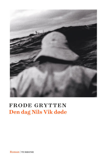 DEN DAG NILS VIK DØDE