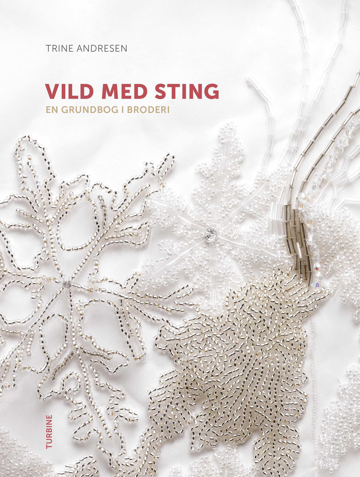 VILD MED STING
