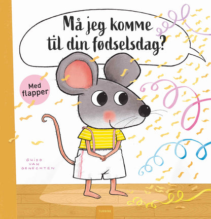MÅ JEG KOMME TIL DIN FØDSELSDAG?