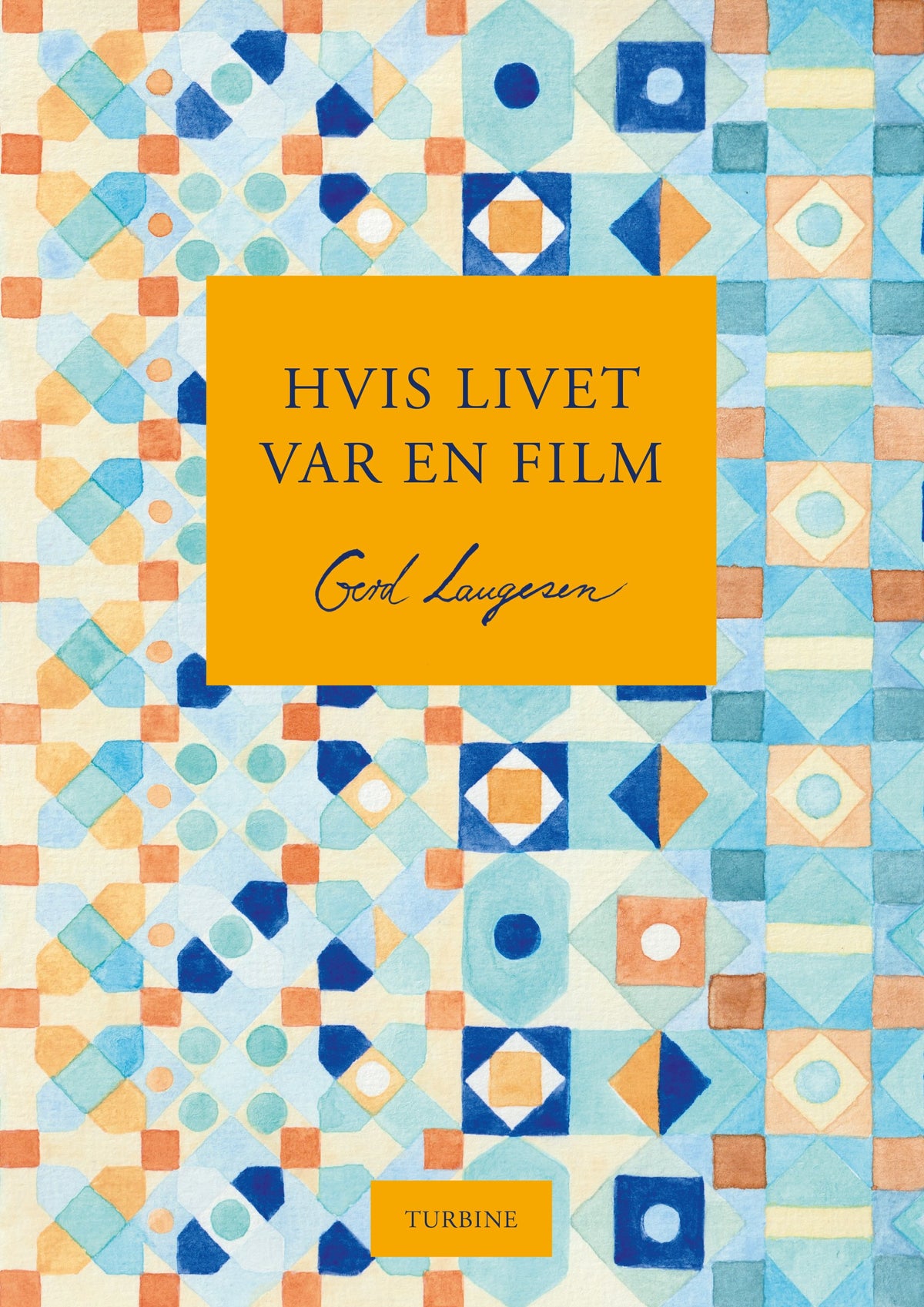HVIS LIVET VAR EN FILM