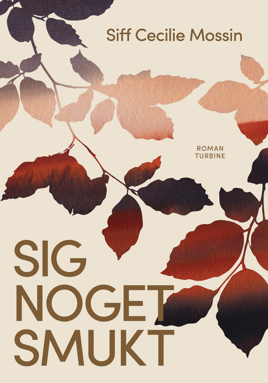 SIG NOGET SMUKT