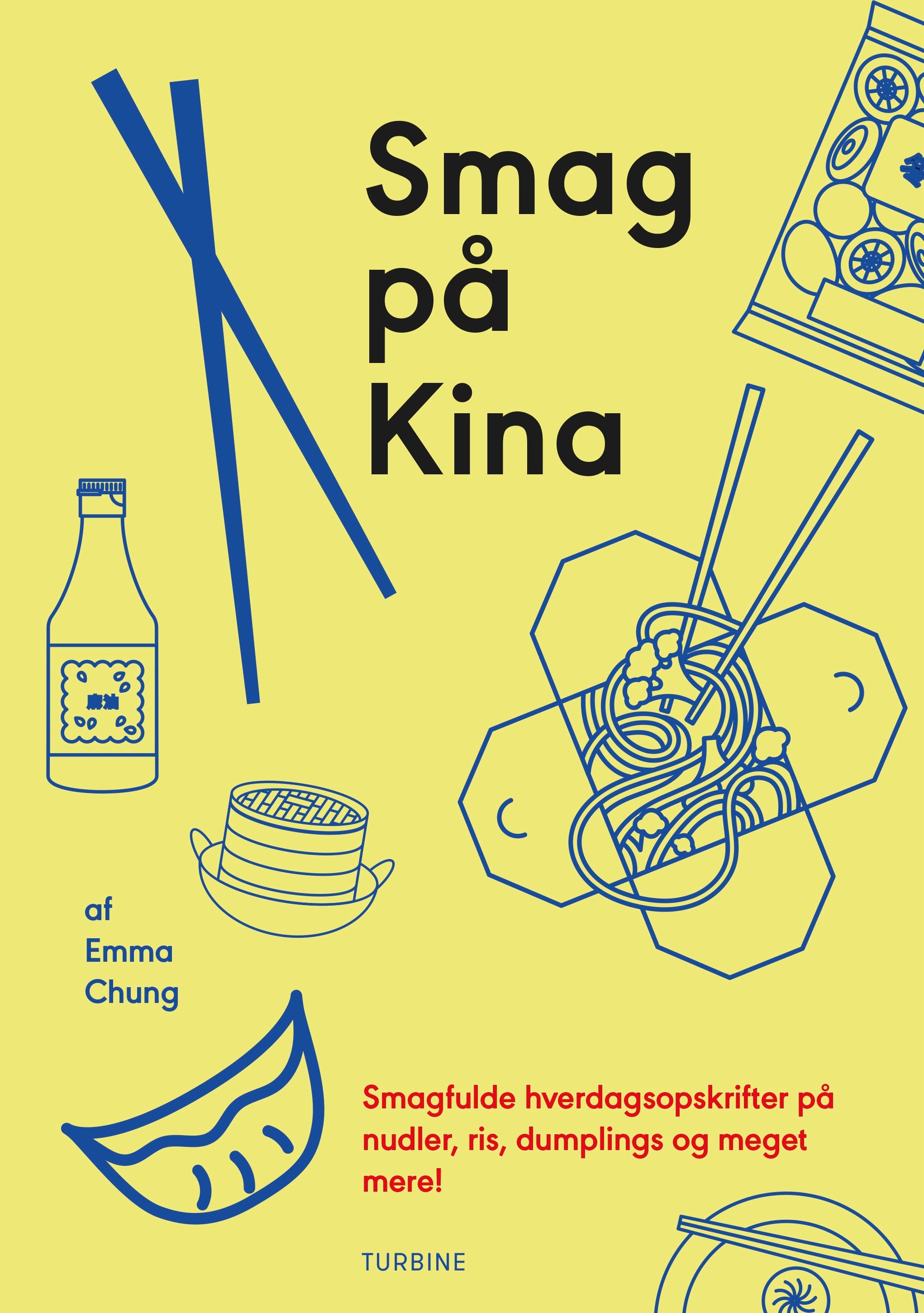 SMAG PÅ KINA